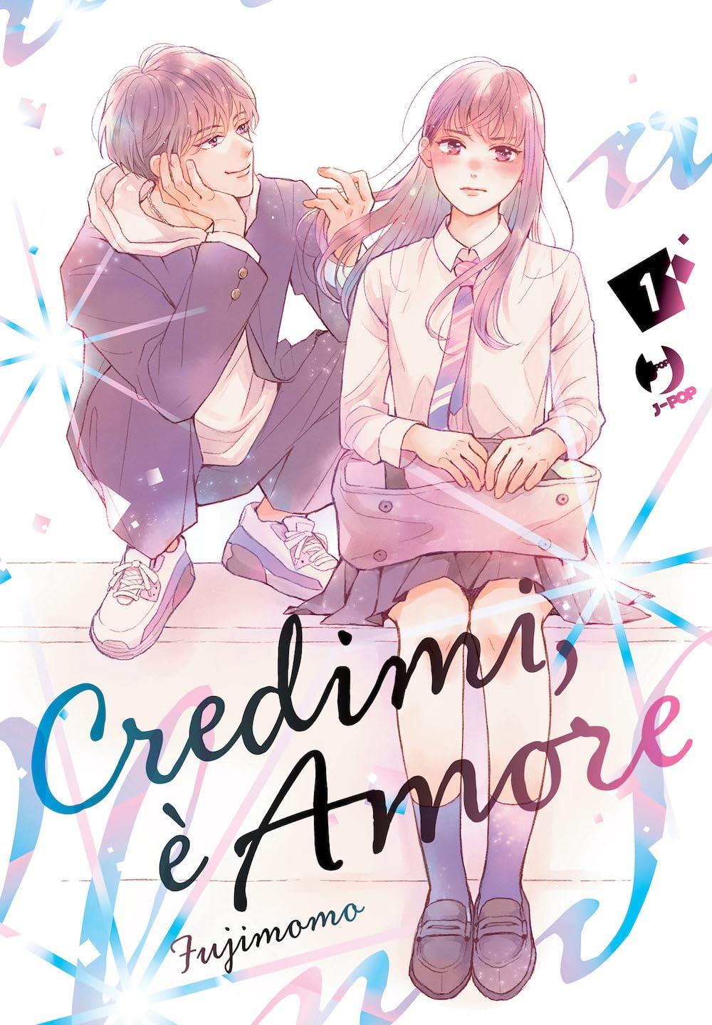 Credimi, è amore - Deluxe Vol. 1