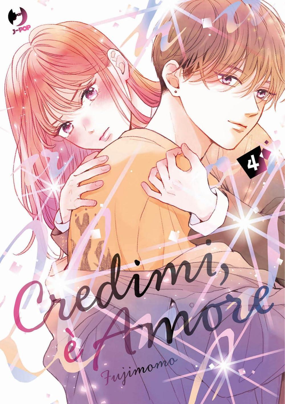 Credimi, è amore - Deluxe — Credimi, È Amore Vol. 4