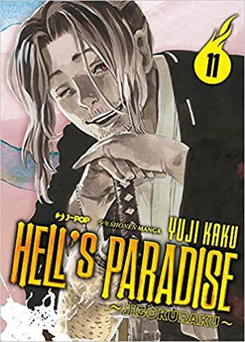 Hellblazer — Hell's Paradise Jigokuraku Vol. 11