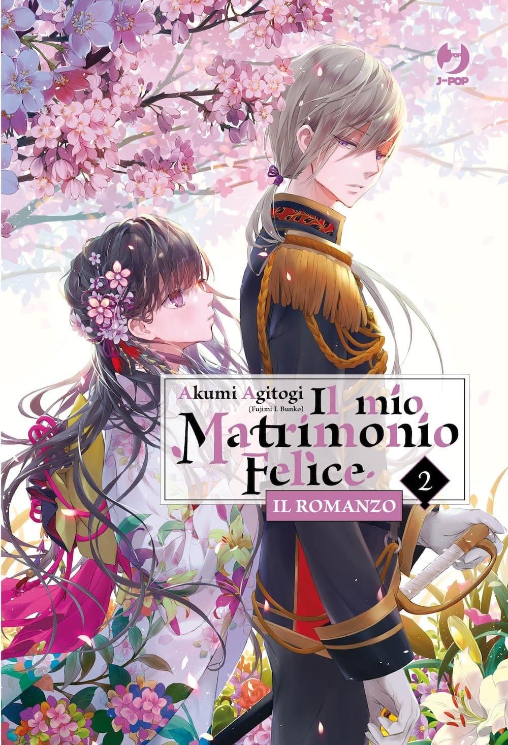 IL Mio Povero Pancreas — Il Mio Matrimonio Felice Romanzo Vol. 2
