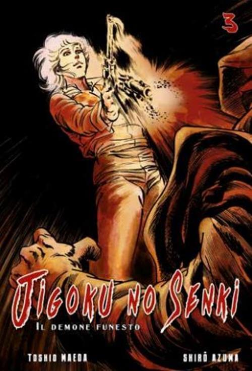 Jigoro! - Collection — Jigoku No Senki Vol. 3