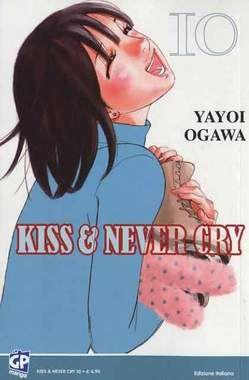 Kiss & Night — Kiss & Never Cry Vol. 10