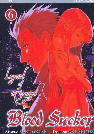 Legends — Legend of Zipangu Blood Sucker Vol. 6
