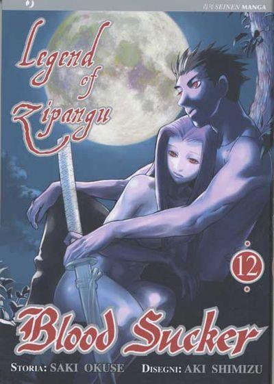 Legends — Legend of Zipangu Blood Sucker Vol. 12