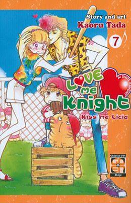 Love me night kiss me licia — Love Me Knight (kiss Me Licia) Vol. 7