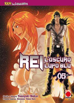 Reigen — Rei, l'Oscuro Lupo Blu - Deluxe Vol. 5