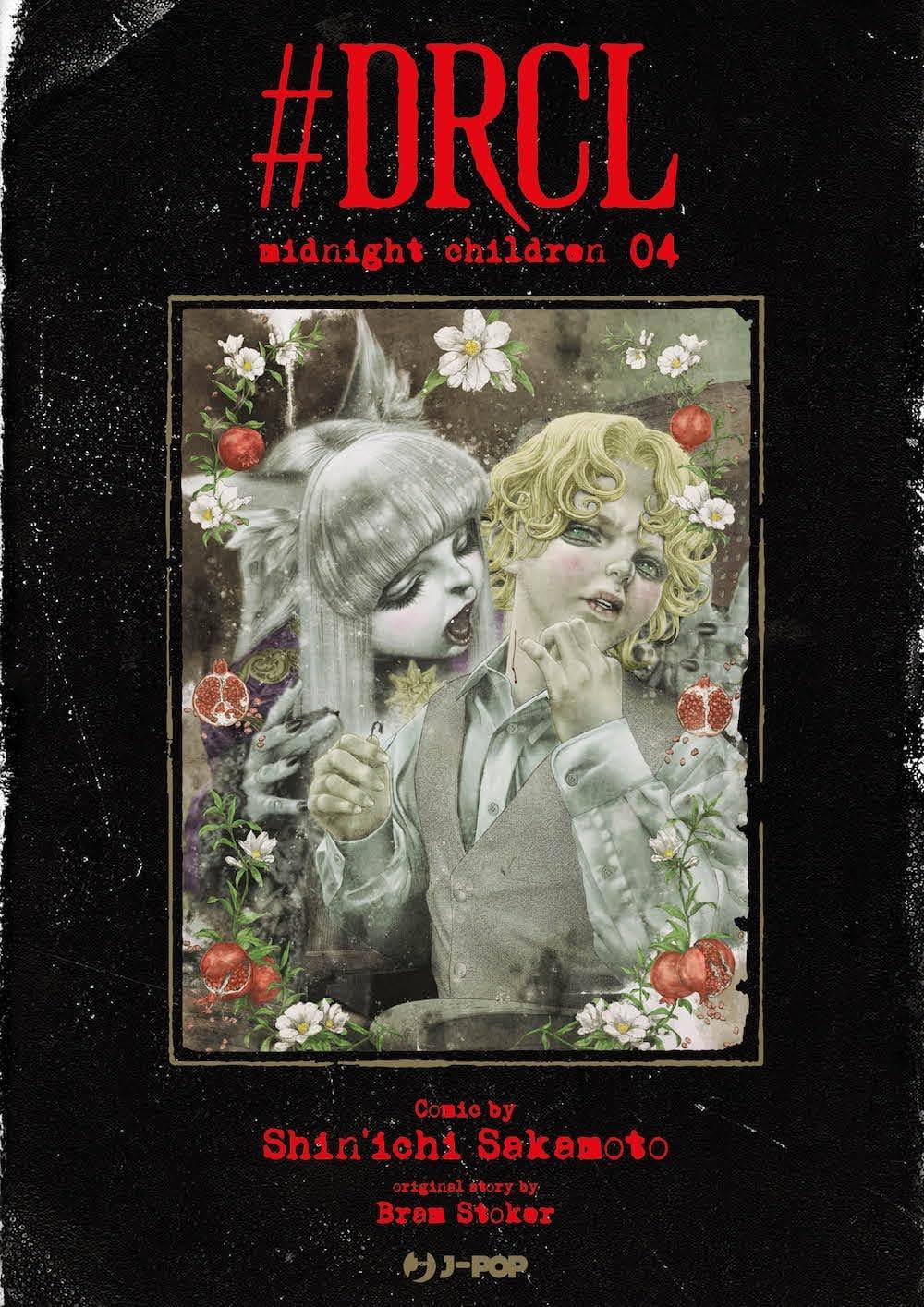 #Drcl midnight children - Edizioni speciali — #drcl Midnight Children Vol. 4
