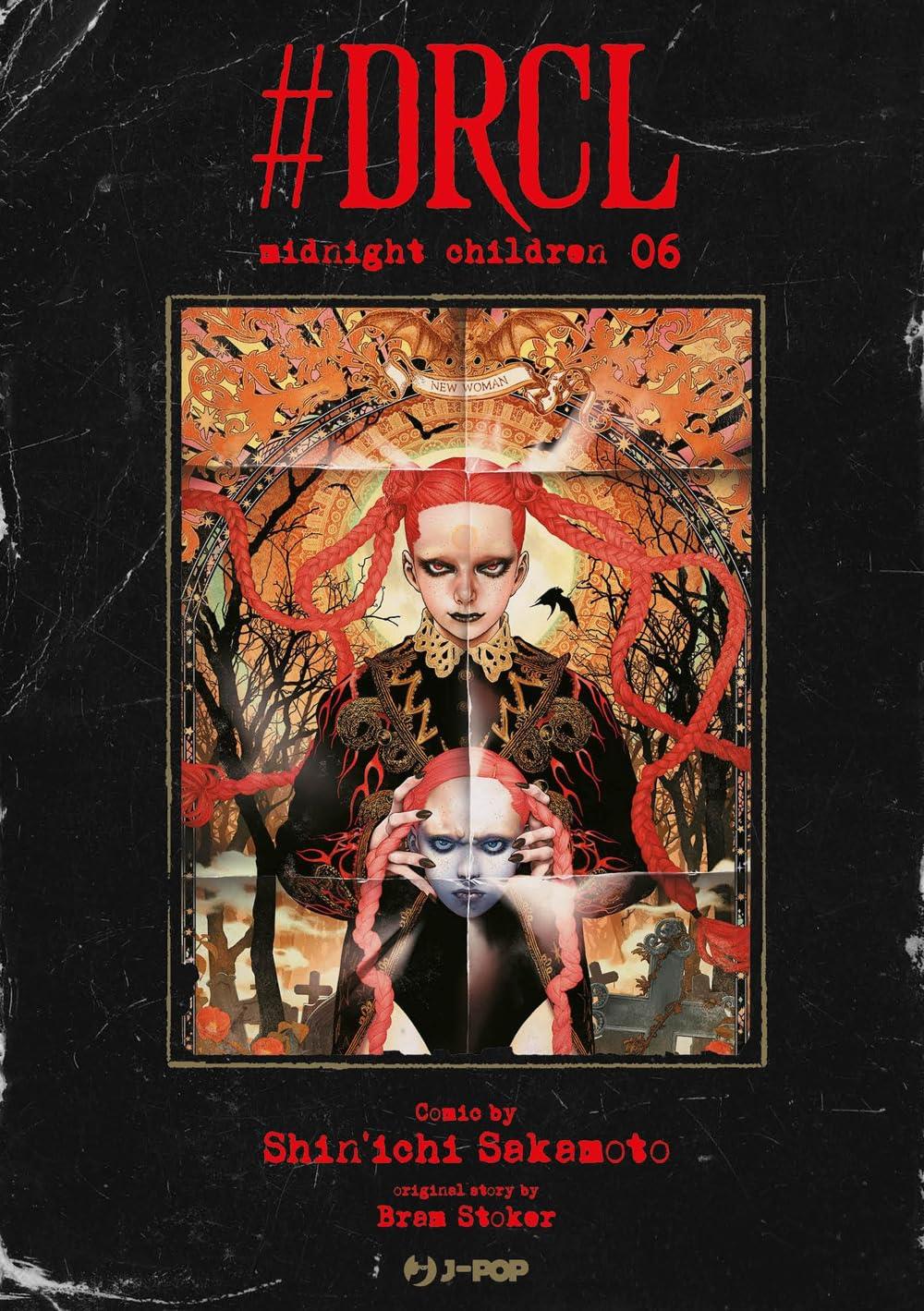 #Drcl midnight children - Edizioni speciali — #drcl Midnight Children Vol. 6