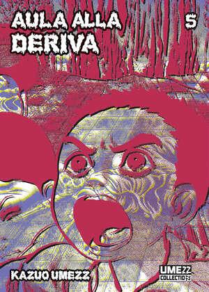 Autoassassinophilia — Aula Alla Deriva – Star Comics Vol. 5