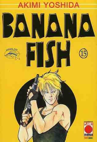 Banana fish - Edizioni speciali — Banana Fish Vol. 15